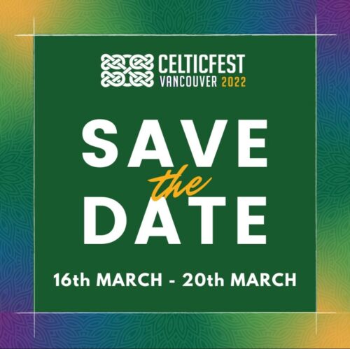 Celtic Fest Vancouver 2022 - March 16-20