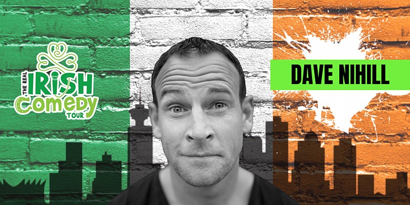 A Night of Irish Comedy & Storytelling with Dave Nihill - June 18th