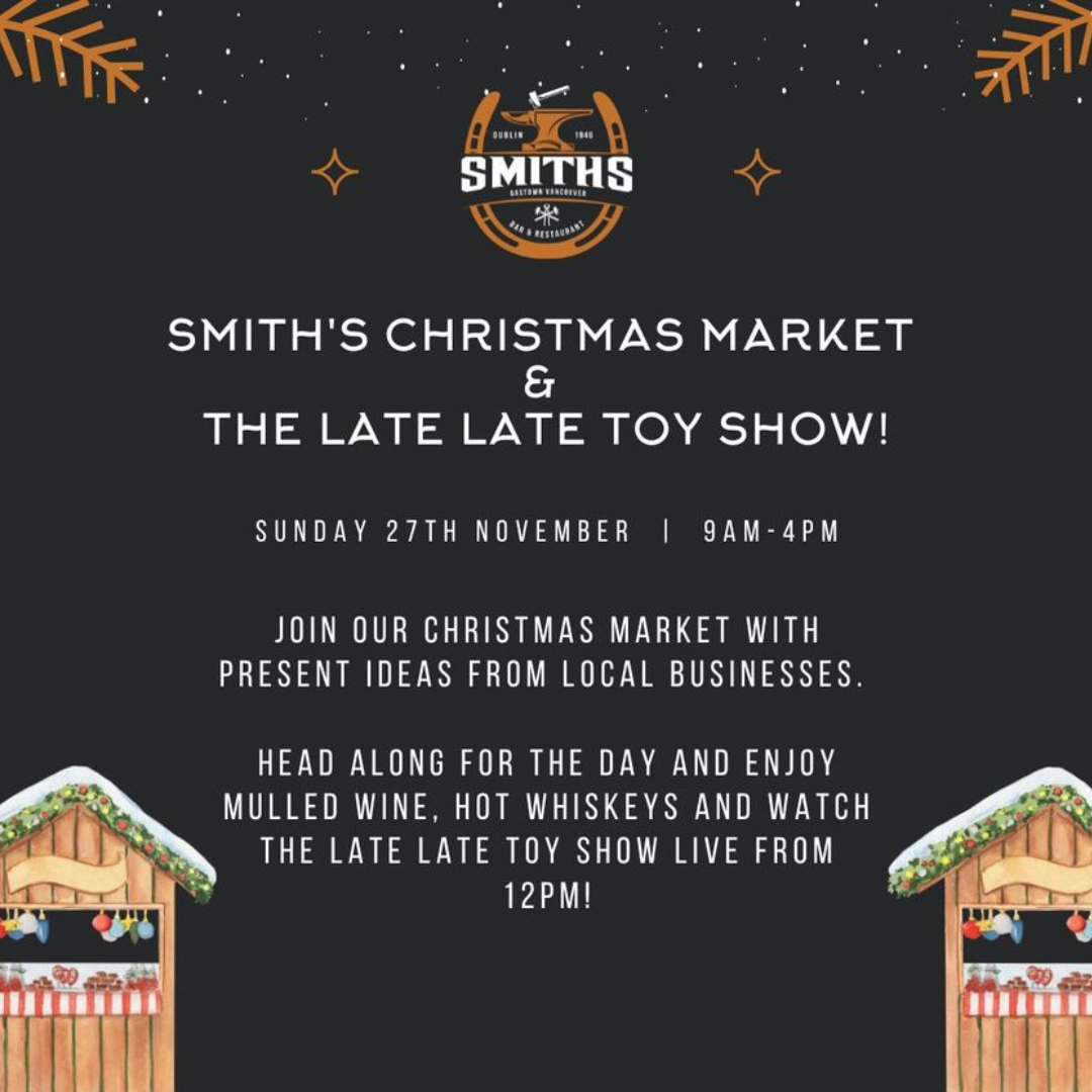 Smith's Christmas Market & The Late Late Toy Show - NOV 27