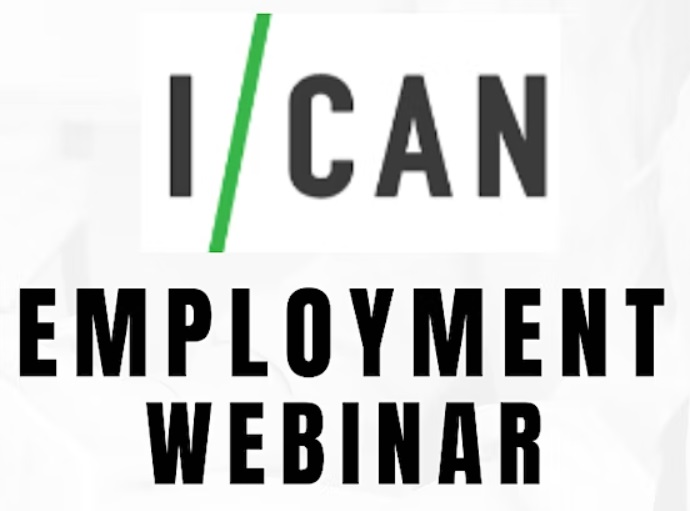 I/CAN's Weekly Employment Webinar: Jan 31