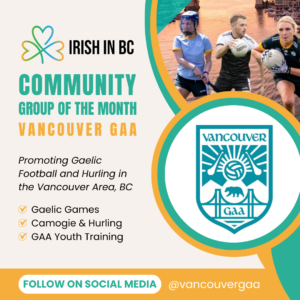 IRISH COMMUNITY GROUP OF THE MONTH : VANCOUVER GAA