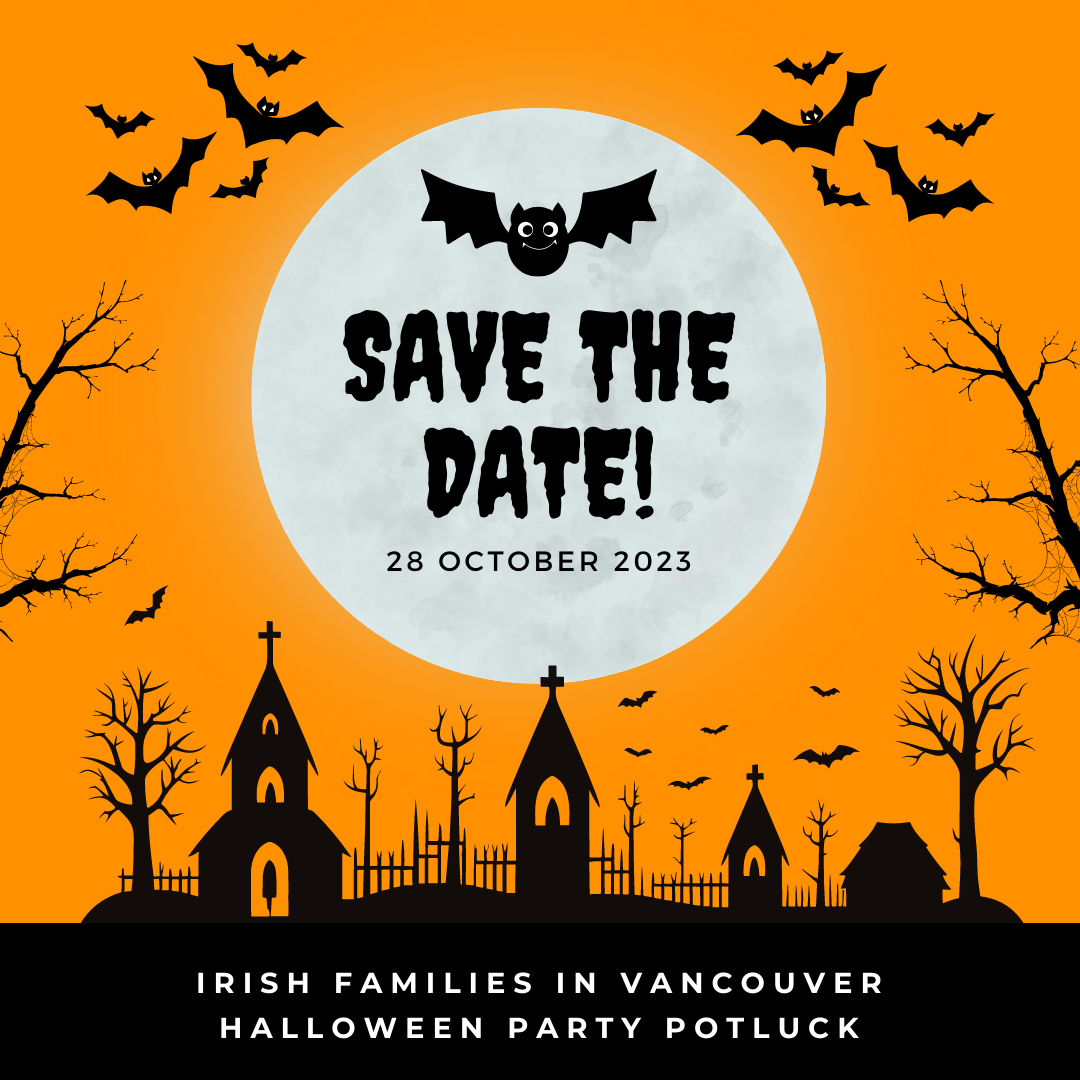 SAVE THE DATE! Halloween Party Pot Luck with Irish Families in Vancouver